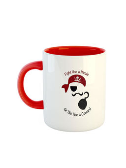 ARTBUG - Red Fight Like A Pirate Or Die Like A Coward Coffee Mug