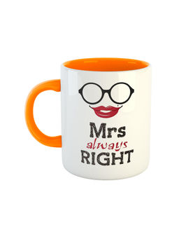 ARTBUG - Orange Mrs Always Right Printed Coffee Mug