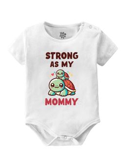 Baby Buzz - Unisex Strong As My Mommy Printed Baby Romper - White