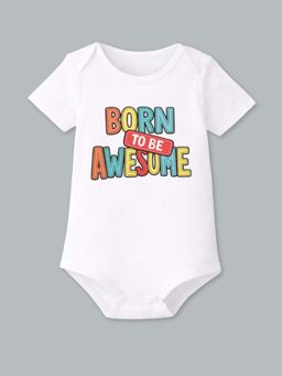 BLUSHES - Half Sleeves Bron To Be Awesome Text Typography Onesies - White