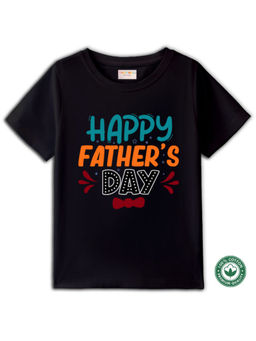 BLUSHES - Kids Black Cotton Happy Father's Day Half Sleeve T-Shirt