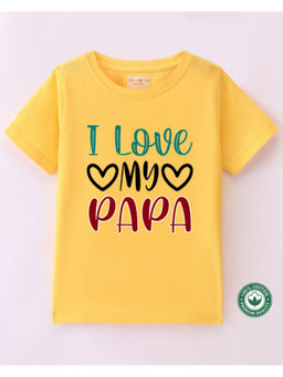 BLUSHES - Kids Yellow Cotton I Love My Papa Half Sleeve T-Shirt