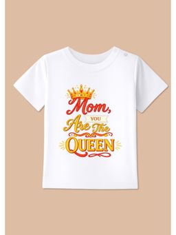 BLUSHES - Half Sleeves Mom You Are The Queen Typography T-Shirt