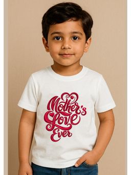 BLUSHES - Half Sleeves Mother's Love Ever Typography T-Shirt