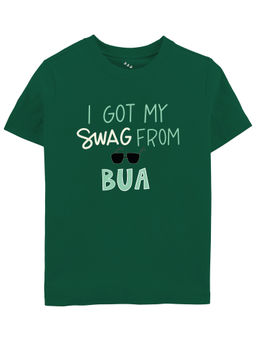 Zeezeezoo - Family Theme Swag From My Bua Printed Kids T-Shirt - Forest Green