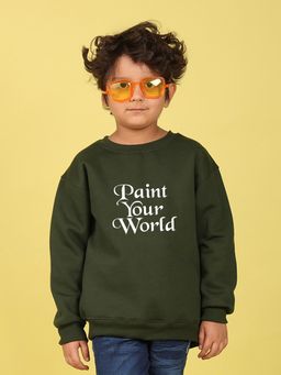 Nusyl - Boys Olive Pain Your World Text Printed Oversized Sweatshirt