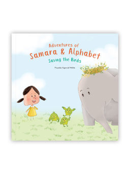 Sam and Mi - Samara and Alphabet: Saving the Birds