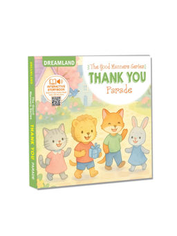 Dreamland - Thank you Parade - A Good Manners Picture Book for Toddlers and Preschoolers (4-5 Years)