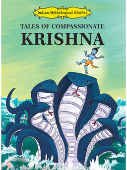 Pegasus - Tales of Compassionate Krishna - Indian Mythological Stories Book