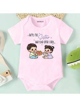 KNITROOT - Raksha Bandhan Theme Aint No Sister Like The One I got Onesie