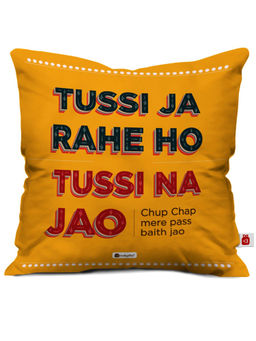 Indigifts - Tussi Ja Rahe Ho Quotes Printed Cushion Cover with Filler Valentine Gift