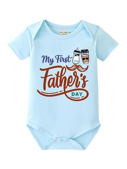 BLUSHES - Half Sleeve My First Father's Day Printed Onesies - Aqua Blue