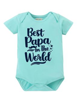BLUSHES - 100% Cotton Knit Half Sleeve Best Papa Ever Printed Onesies - Sea Green
