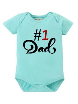 BLUSHES - 100% Cotton Knit Half Sleeve Dad Printed Onesies - Sea Green