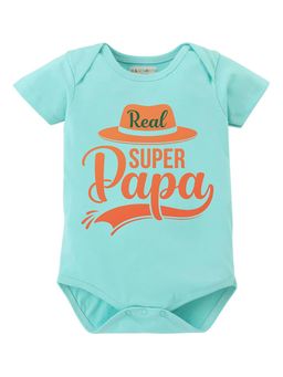 BLUSHES - 100% Cotton Knit Half Sleeve Super Papa Printed Onesies - Sea Green