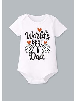 BLUSHES - 100% Cotton Knit Half Sleeve World Best Dad Printed Onesies - White