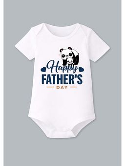 BLUSHES - 100% Cotton Knit Half Sleeve Happy Father's day Printed Onesies - White