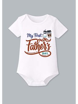 BLUSHES - 100% Cotton Knit Half Sleeve My First Father's Day Printed Onesies - White