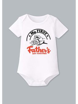 BLUSHES - Half Sleeve My First Father's Day Together Printed Onesies - White