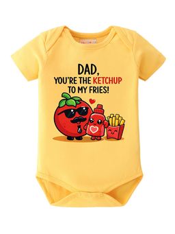 BLUSHES - 100% Cotton Knit Half Sleeve Dad You're The Ketchup Printed Onesies - Yellow