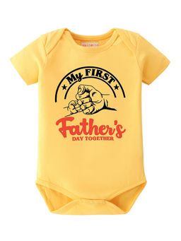 BLUSHES - Half Sleeve My First Father's Day Together Printed Onesies - Yellow