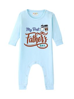 BLUSHES - 100% Cotton Knit Full Sleeve My First Father's Day Printed Romper - Aqua Blue