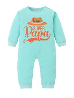 BLUSHES - 100% Cotton Knit Full Sleeve Super Papa Printed Romper - Sea Green