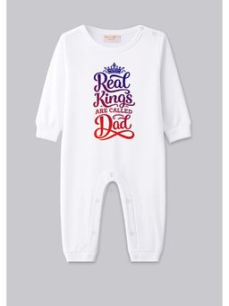 BLUSHES - 100% Cotton Knit Full Sleeve Real King Are Called Dad Printed Romper - White