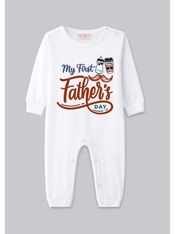 BLUSHES - 100% Cotton Knit Full Sleeve My First Father's Day Printed Romper - White