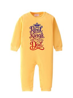 BLUSHES - 100% Cotton Knit Full Sleeve Real King Are Called Dad Printed Romper - Yellow