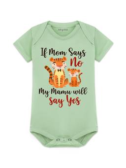 Arvesa - If Mom Say No My Mamu Will Say Yes Printed Onesies - Green
