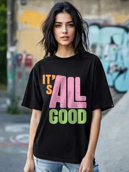 Bewakoof - Women's Black It's All Good Typography Oversized T-shirt