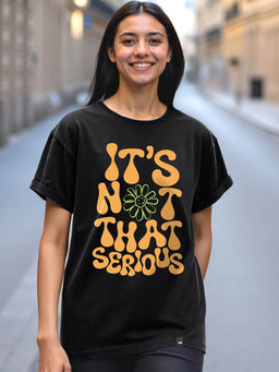 Bewakoof - Women's Black It's Not That Serious Fit Graphic Printed Boyfriend T-shirt