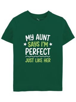 Zeezeezoo - My Aunt Says I'm Perfect Just Like Her Kids T-Shirt