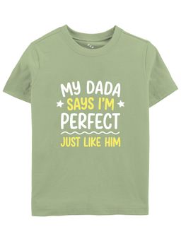 Zeezeezoo - My Dada Says I'm Perfect Just Like Him Kids T-Shirt