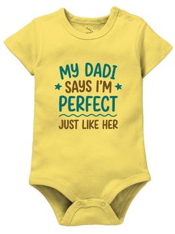 Zeezeezoo - My Dadi Says I'm Perfect Just Like Her Bodysuit