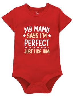 Zeezeezoo - My Mamu Says I'm Perfect Just Like Him Bodysuit