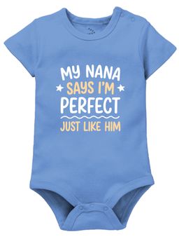 Zeezeezoo - My Nana Says I'm Perfect Just Like Him Bodysuit