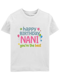 Zeezeezoo - Happy Birthday Nani You're The Best Kids T-Shirt