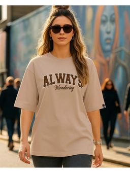 Bewakoof - Women Warm Brown Always Typography Oversized T-Shirt