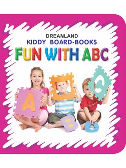 Dreamland - Kiddy Board Book - Fun with Abc Early Learning Book