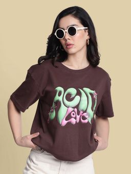 Bene Kleed - Women Typography Print Oversize Brown T-Shirt
