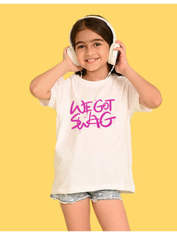 Nusyl - Girls White We Got Swag Text Cotton Oversized T-Shirt