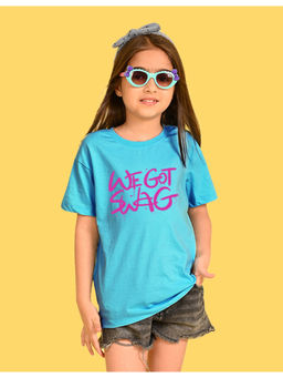 Nusyl - Girls Blue We Got Swag Text Cotton Oversized T-Shirt