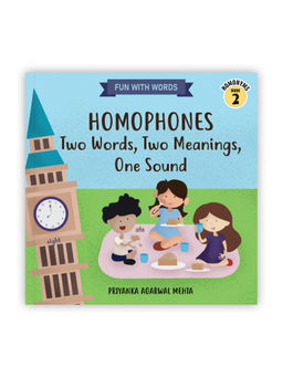 Sam and Mi - Homophones: Two Words, Two Meanings, One Sound (Homonyms Book 2)