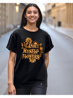 Bewakoof - Women's Black Buy Myself Flowers Typography Boyfriend T-shirt