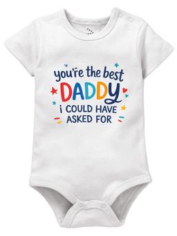 Zeezeezoo - You're The Best Daddy I Could Have Asked For Baby Onesies