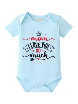 BLUSHES - Cotton Knit Mom I Love You So Much Printed Onesies - Blue