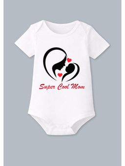 BLUSHES - Cotton Knit Half Sleeves Super Cool Mom Printed Onesies - White