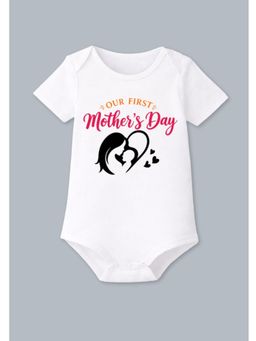 BLUSHES - Cotton Knit Half Sleeves Our First Mother's day Printed Onesies - White